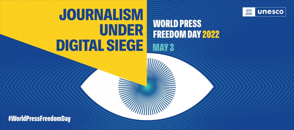 “Journalism under digital siege” as World commemorates Press Freedom Day