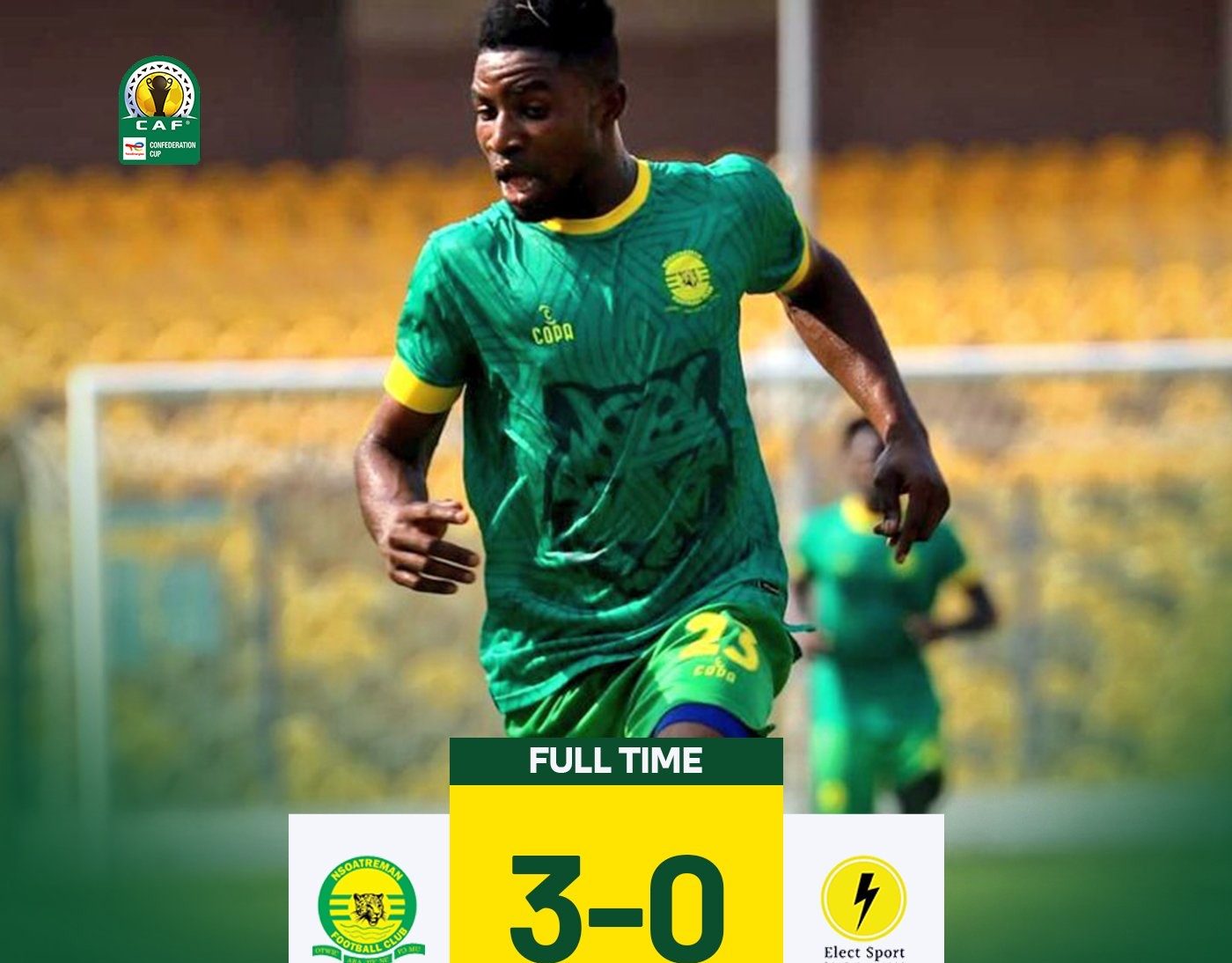 Nsoatreman FC dominates Chad’s TP Elect Sport in CAF Confederation Cup Opener